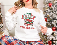 In My Holly Jolly Teacher Era Shirt
