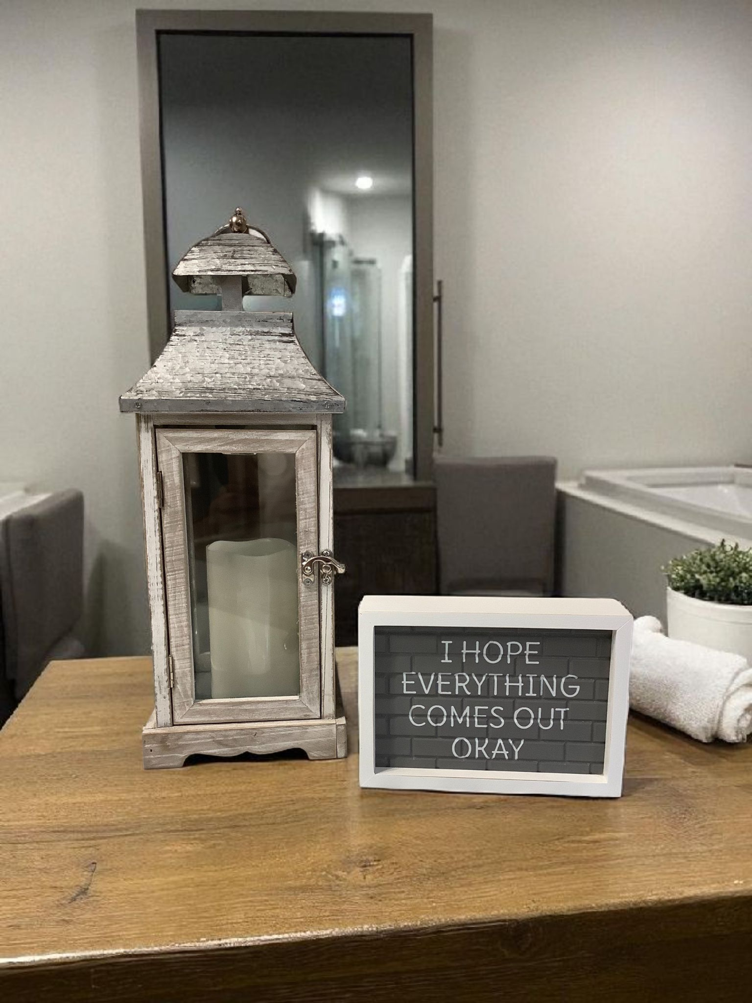 I Hope Everything Comes Out OK Bathroom Sign