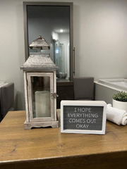 I Hope Everything Comes Out OK Bathroom Sign