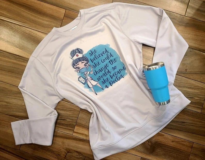 She Believed She Could Change the World So She Became A Doctor Shirt / Nurse Shirt / Medical School tee / Medical School Grad / Doctor Gift