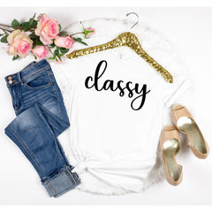 Classy Boujee Ratchet Shirts