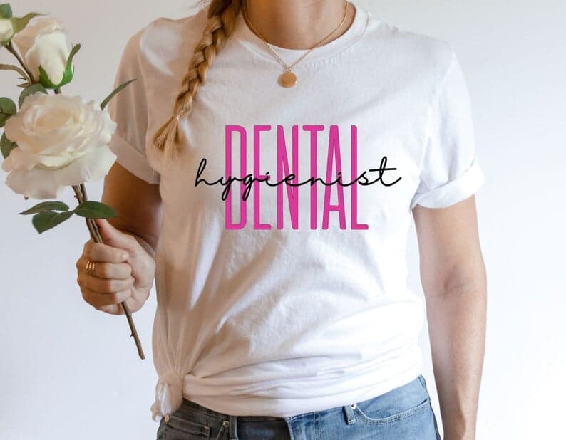 Dental Hygienist Shirt