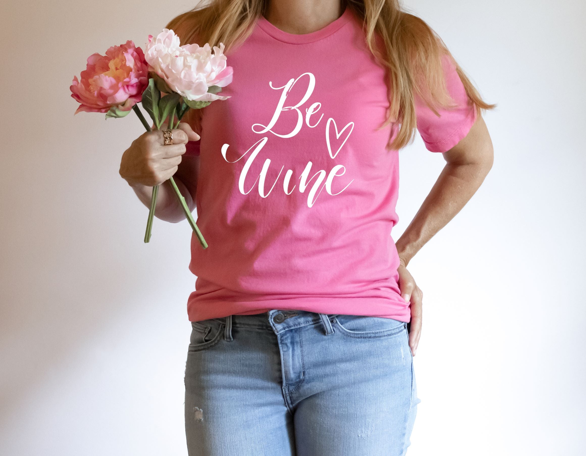 Be Wine Shirt