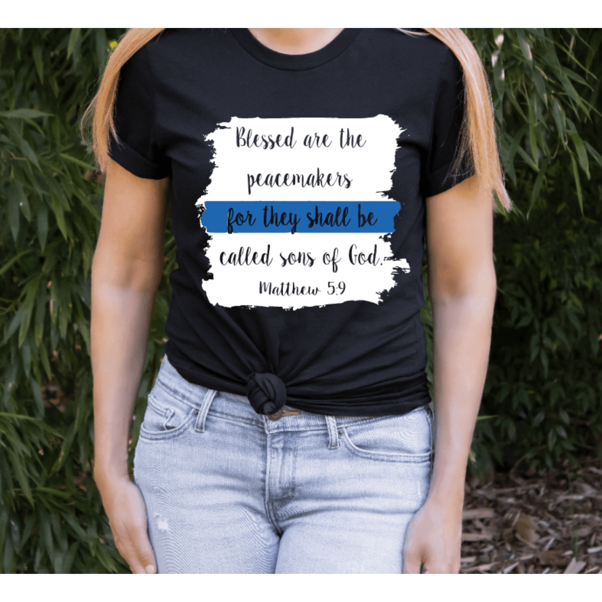 Blessed are the Peacemakers Shirt