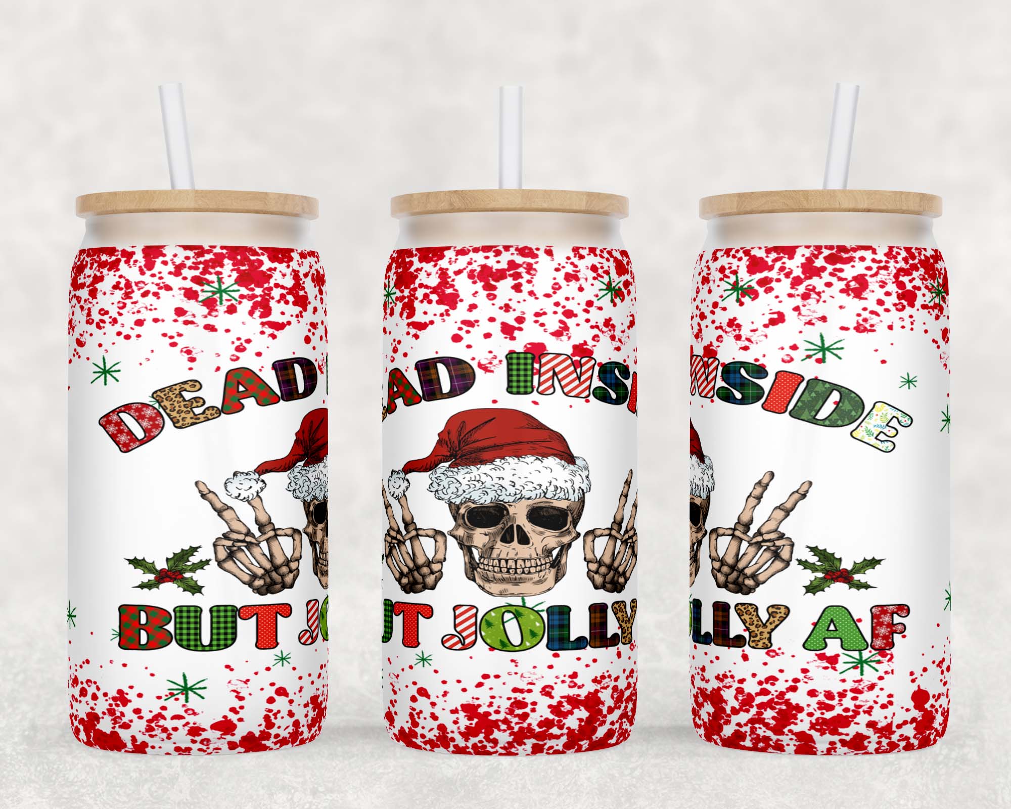 Dead Inside But Jolly AF Christmas Beer Can Glass Tumbler