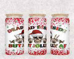 Dead Inside But Jolly AF Christmas Beer Can Glass Tumbler