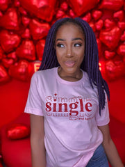 Single And Happy AF Shirt