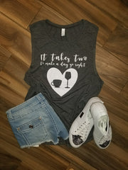 It Takes Two to Make a Day Go Right Shirt