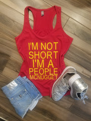 I’m Not Short I’m a People McNugget Shirt