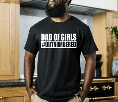 Dad of Girls Outnumbered Shirt