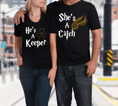 She’s a Catch He’s a Keeper Matching Harry Potter Shirts