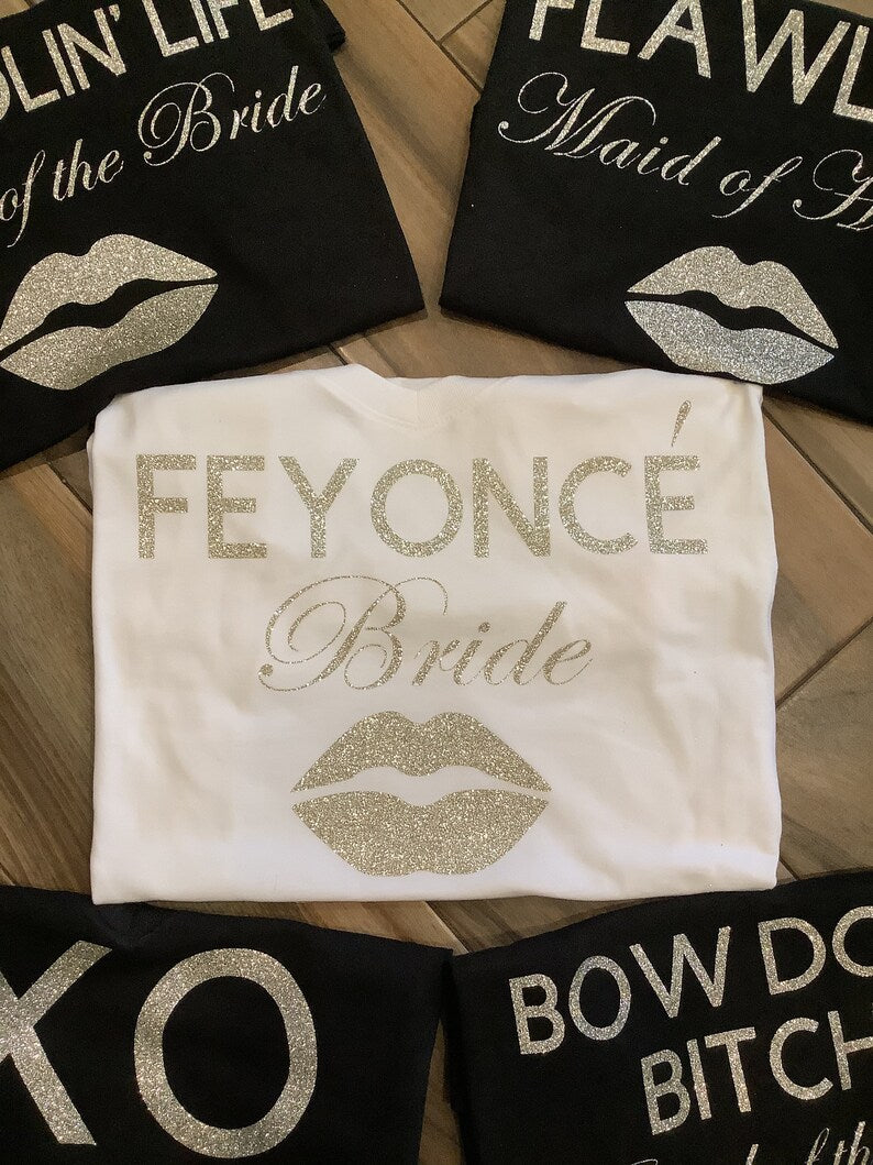 Beyonce Bachelorette Party Shirts