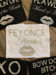 Beyonce Bachelorette Party Shirts