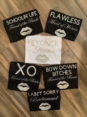 Beyonce Bachelorette Party Shirts