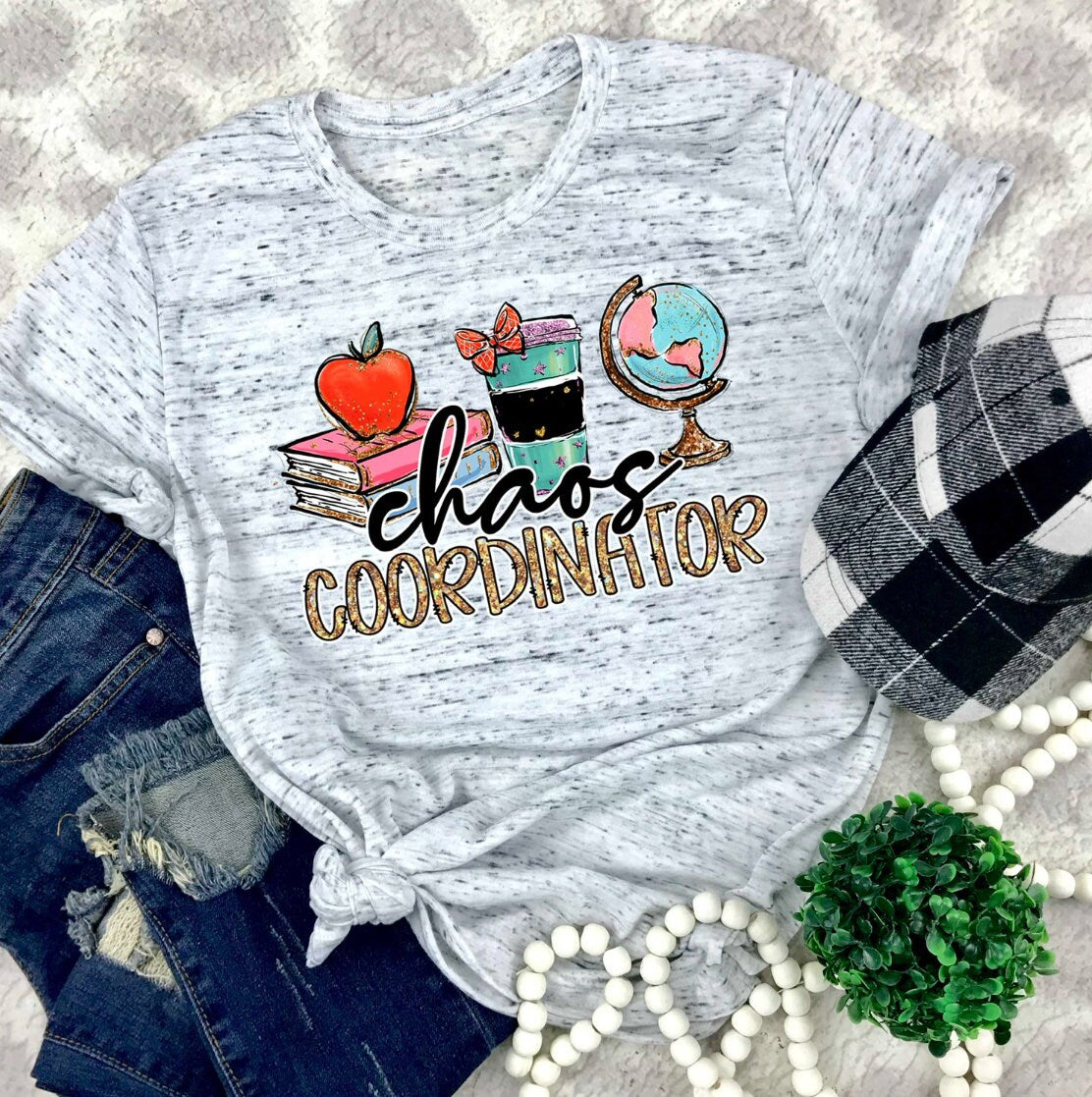 Chaos Coordinator Teacher Shirt