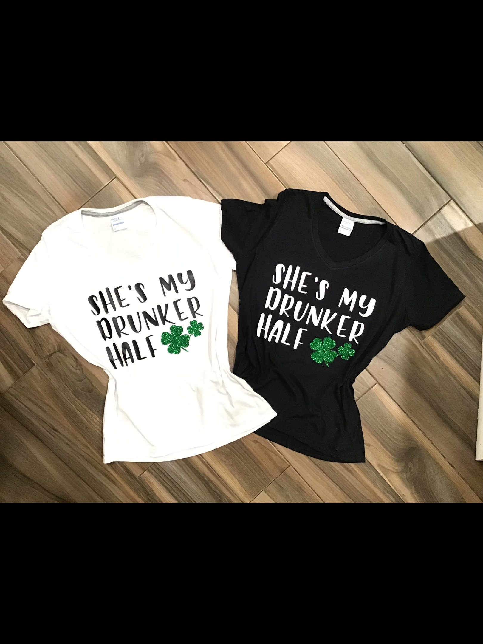 She’s My Drunker Half Shirt Set