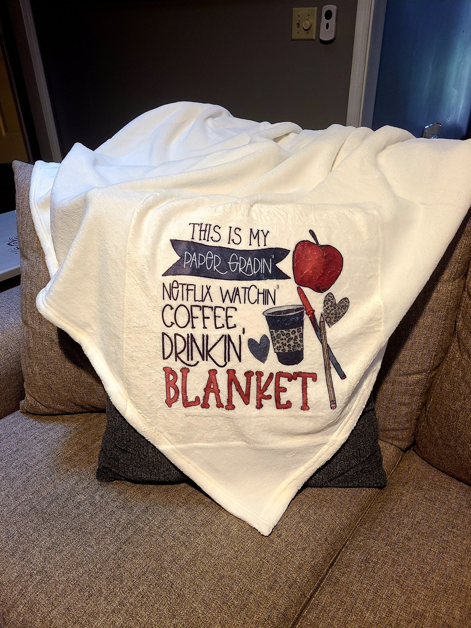 This is My Paper Gradin’ Netflix Watchin’ Coffee Drinkin’ Plush Teacher Blanket