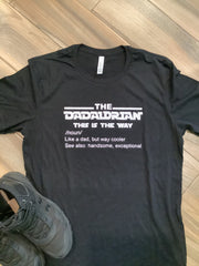 The Dadalorian Dad Shirt