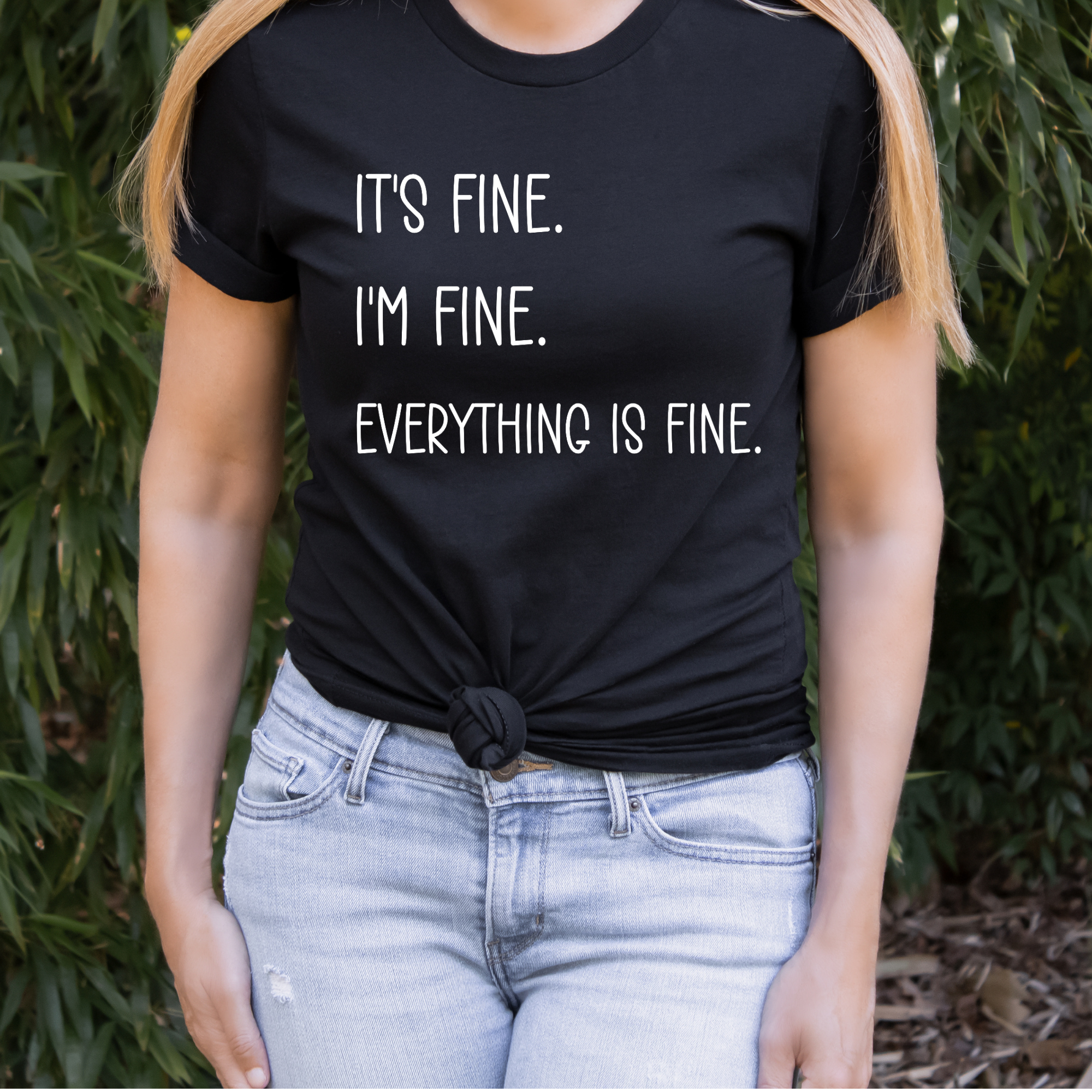 It’s Fine I’m Fine Everything is Fine Shirt