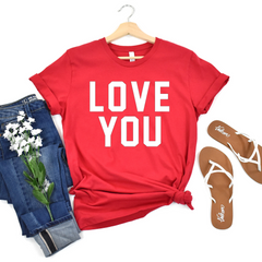 Love You Shirt