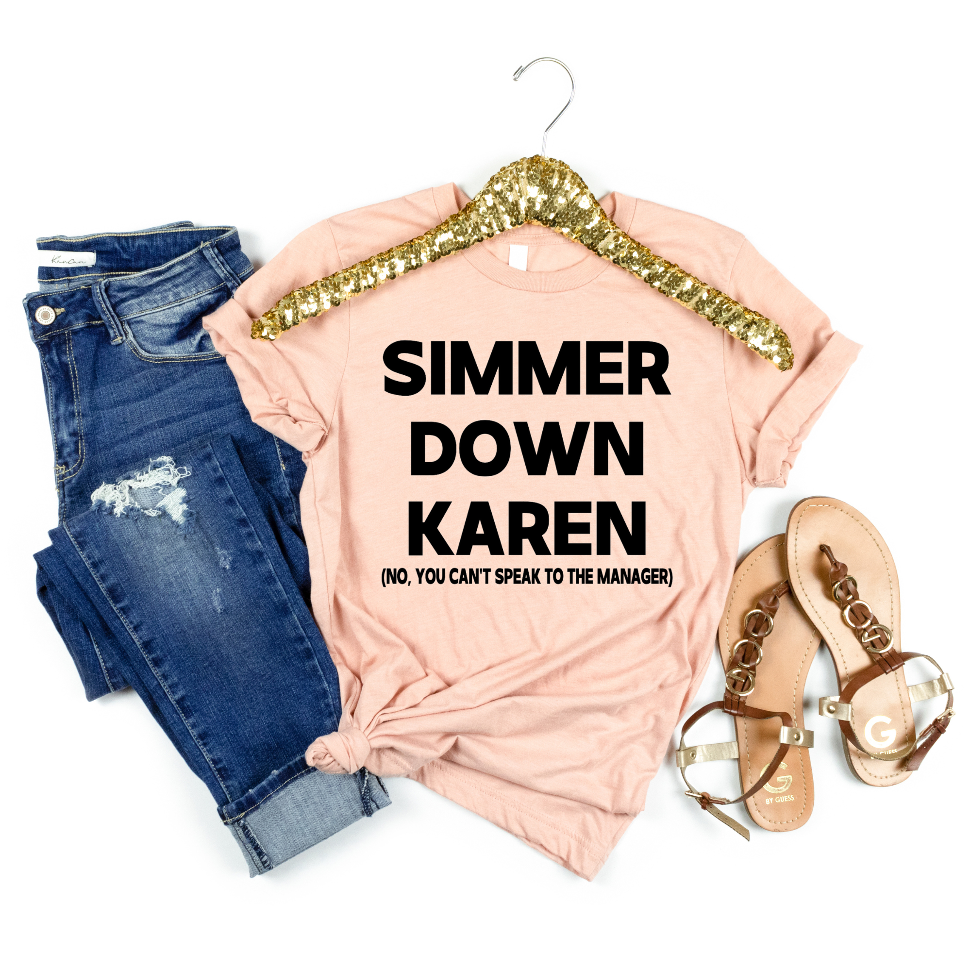 Simmer Down Karen Shirt