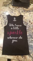 She Leaves a Little Sparkle Wherever She Goes Shirt