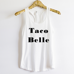 Taco Belle Shirt