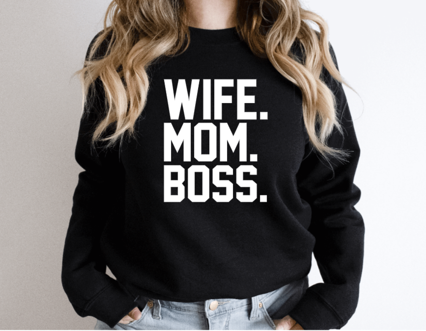 Wife Mom Boss Shirt