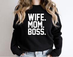 Wife Mom Boss Shirt