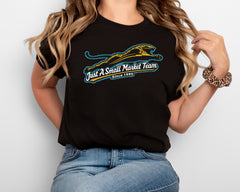 Jaguars Just a Small Market Team Shirt