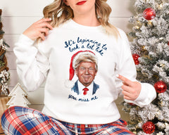 It's Beginning To Look A Lot Like You Miss Me Trump Christmas Shirt