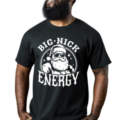 Big Nick Energy Shirt