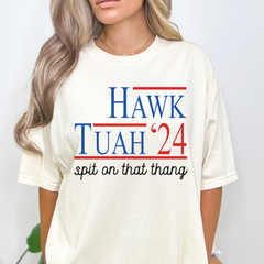 Comfort Colors Hawk Tuah Spit on That Thang 24 Shirt