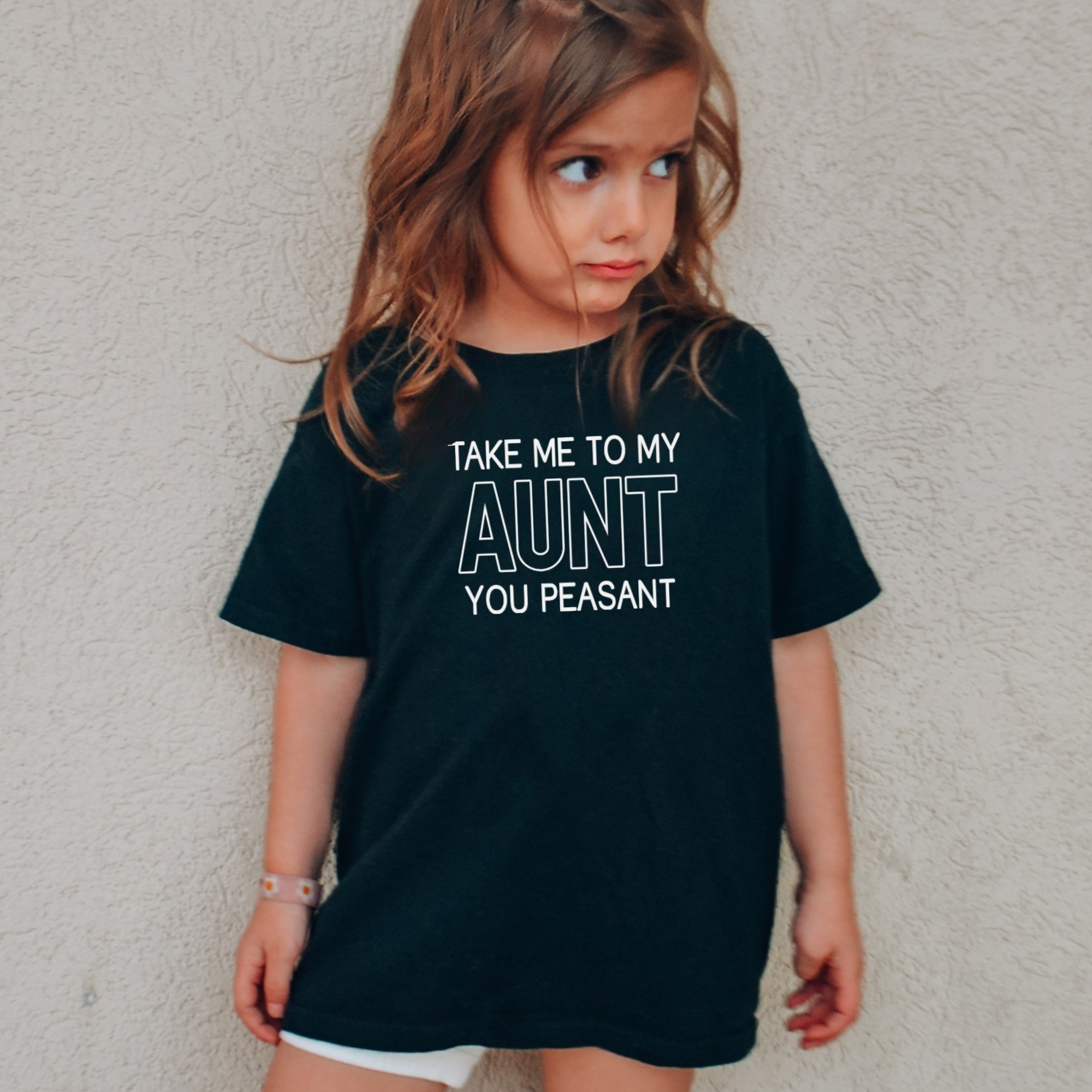 Take Me To My Aunt You Peasant Shirt