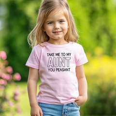 Take Me To My Aunt You Peasant Shirt