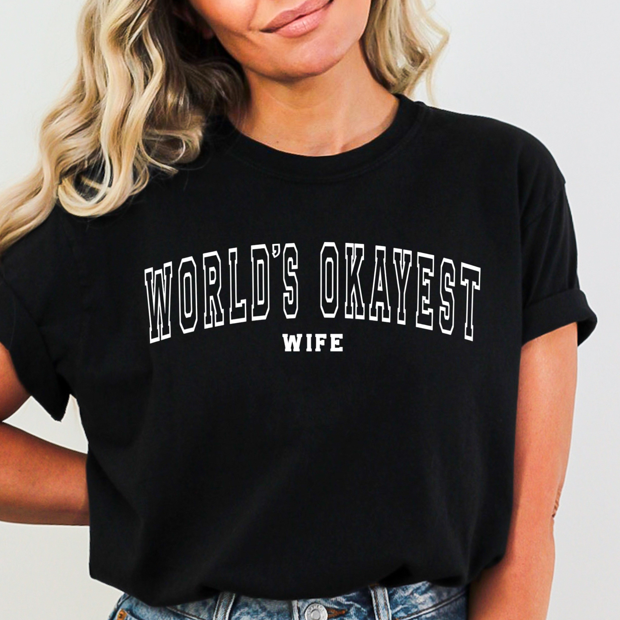 Comfort Colors World's Okayest Wife Shirt