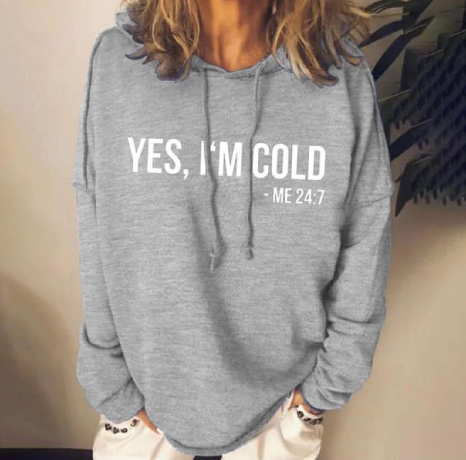Yes I’m Cold Shirt