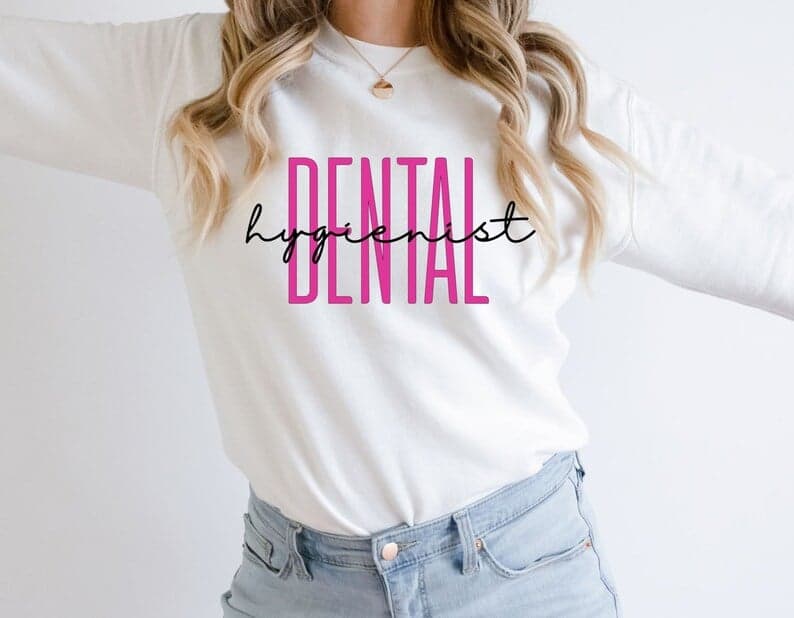 Dental Hygienist Shirt
