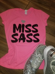 Miss Sass Shirt