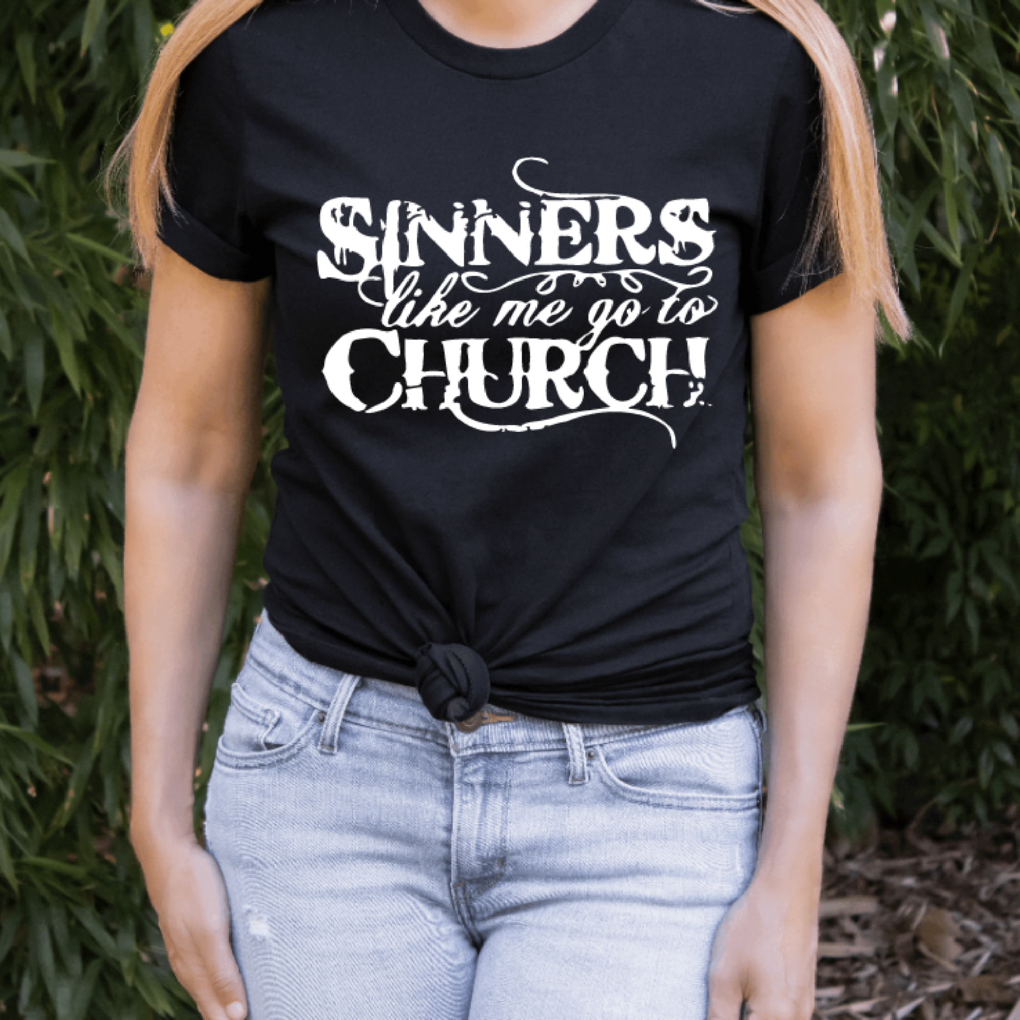 Sinners Like Me Go To Church Shirt