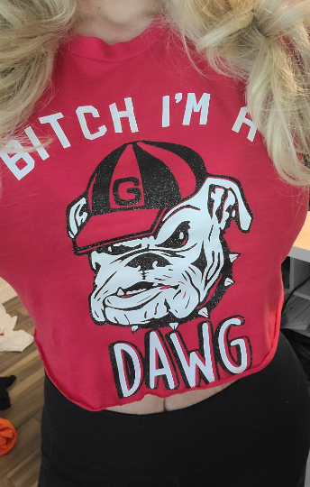 Bitch I'm A Dawg Glitter Georgia Bulldog Top