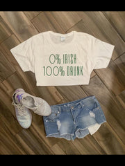 0% Irish 100% Drunk St Patrick’s Day Shirt