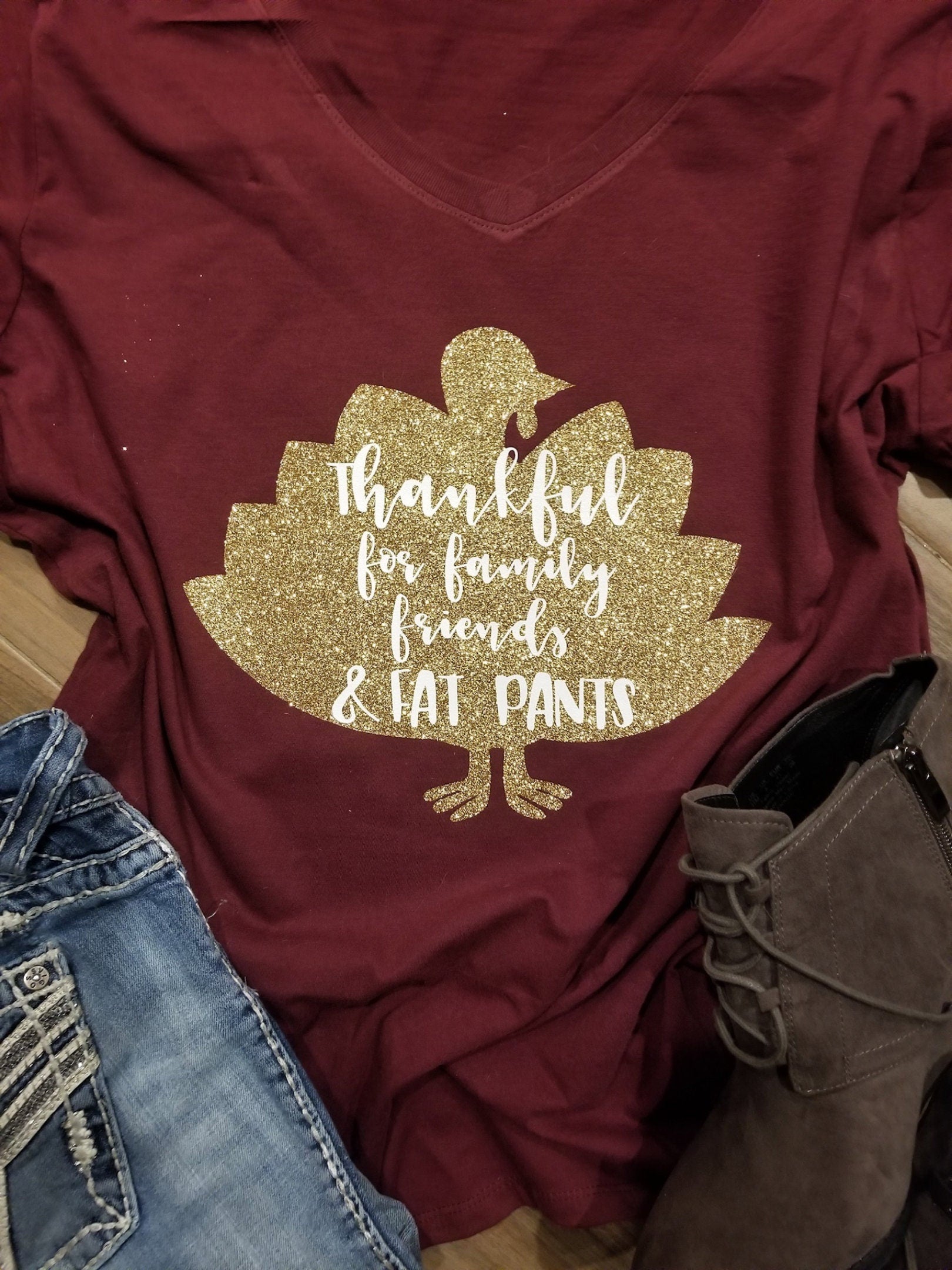 Thankful for Family Friends and Fat Pants Glitter Thanksgiving Shirt