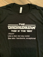 The Dadalorian Dad Shirt