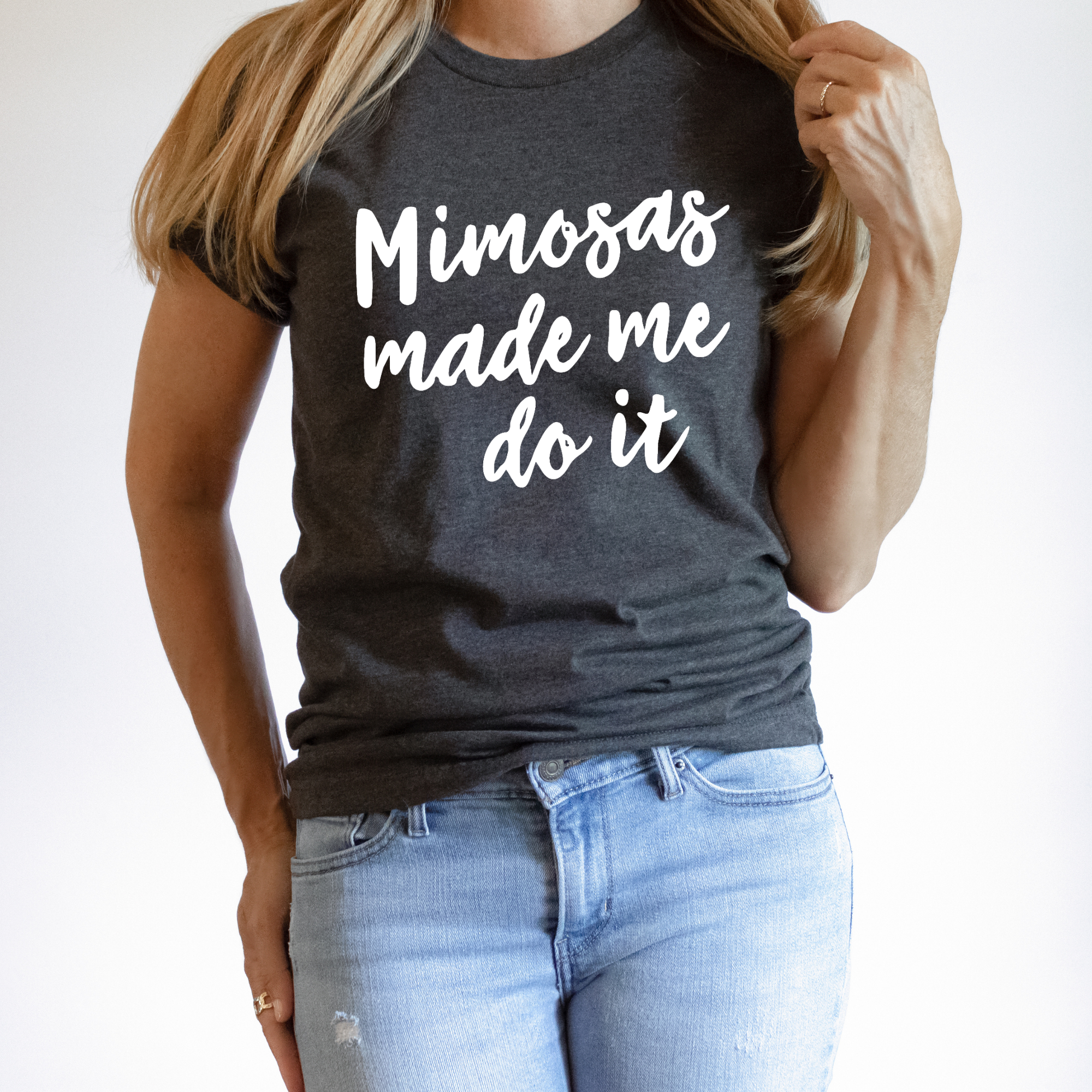 Mimosas Made Me Do It Shirt