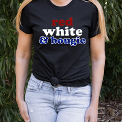 Red White and Bougie Shirt