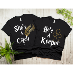 She’s a Catch He’s a Keeper Matching Harry Potter Shirts
