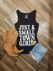 Just a Small Town Girl Shirt