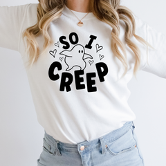 So I Creep Shirt