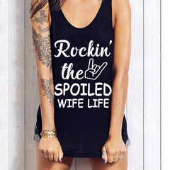 Rockin’ the Spoiled Wife Life Shirt